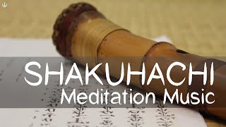 Shakuhachi Japanese Bamboo Flute Meditation amp Relaxation Music [upl. by Gottwald]