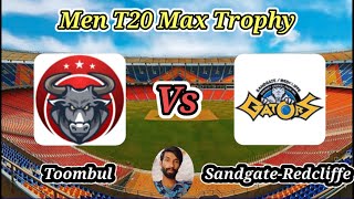 Toombul vs SandgateRedcliffe  Match 9  KFC T20 Max Trophy [upl. by Furlong]