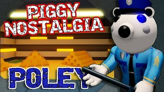 SKIN POLEY REGRESA 2024 😨 PIGGY But NOSTALGIA ROBLOX roblox piggy update [upl. by Sello871]