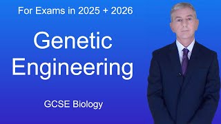 GCSE Biology Revision quotGenetic Engineeringquot [upl. by Damaris41]