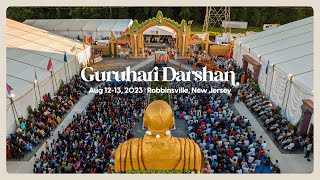 Guruhari Darshan August 1213 2023 Robbinsville NJ [upl. by Trebma]