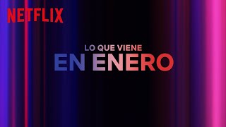 Los estrenos de ENERO 2024  Netflix España [upl. by Nailij78]