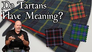 Do Tartans Have Secret Meanings [upl. by Kemble374]