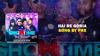 Hai Re Goria  Showtime 2022  Pre  Suriname [upl. by Shatzer]