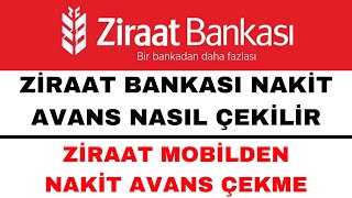 Ziraat Nakit Avans Nasıl Çekilir  Ziraat Bankası Nakit Avans Çekme [upl. by Ameluz]