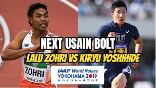 LALU ZOHRI VS KIRYU YOSHIHIDE KEMBALI BERTARUNG SIAPA YANG TERCEPAT DI IAAF WORLD 2019 [upl. by Boulanger]