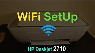 HP Deskjet 2710 WiFi SetUp Quick Test [upl. by Ecirtnahs]