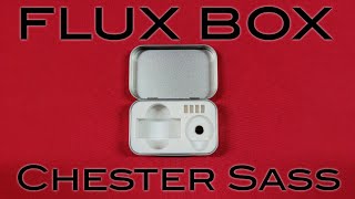 Flux Box by Chester Sass Review [upl. by Zack72]