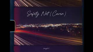 Safety Net  Ariana Grande Cover [upl. by Allrud]