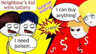 When a Neighbours Kid wins a Lottery PART 1 [upl. by Groh]