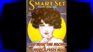 Hit Music Of The 1920s Dance Band Era Pax41 [upl. by O'Mahony936]