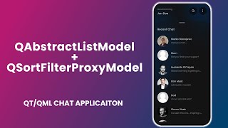 QAbstractListModel  QSortFilterProxyModel  Chat Application QML 05 [upl. by Nnoj]