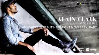 Alain Clark  Anywhere Else Lyrics Video [upl. by Koh]