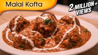 Malai Kofta  Easy To Make Popular North Indian Vegetarian Recipe By Ruchi Bharani [upl. by Akemaj]