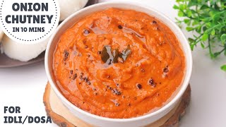 Onion Chutney Recipe in 15 Minutes  Perfect Side Dish for Idli amp Dosa  Easy Chutney Recipe [upl. by Rosalind]