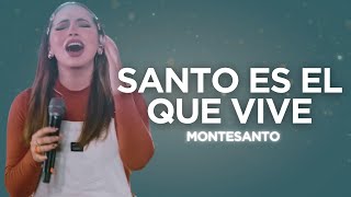 🙌MONTESANTO EN ADORACIÓN 2024 🙌 SANTO ES EL QUE VIVE  LA SUNAMITA  FIESTA EN EL DESIERTO 🙏 [upl. by Fabyola]