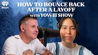 How to Bounce Back After a Layoff with Yowei Shaw  The One You Feed [upl. by Drwde]