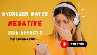 Hydrogen Water Negative Side Effects  The Shocking Truth 😲😲 [upl. by Lotsirb]