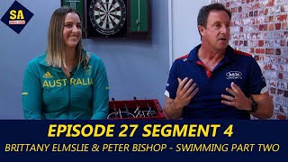 SASS 2021 Episode 27 Segment 4 Brittany Elmslie amp Peter Bishop – Swimming Part Two [upl. by Ashby]