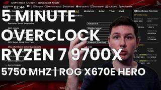 5 Minute Overclock Ryzen 7 9700X to 5750 MHz [upl. by Yvonne615]