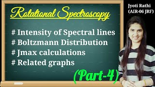 Rotational Spectroscopy Pbranch and Rbranch Lecture [upl. by Eah]