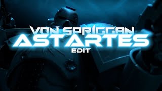 Astartes Edit  Von Spriggan  Architects of the End Instrumental [upl. by Erait]