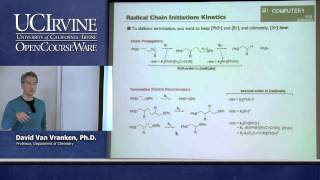 Chemistry 202 Organic Reaction Mechanisms II Lecture 23 Radical Reactions [upl. by Egni]