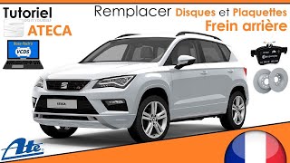 SEAT ATECA  Remplacement Disques et Plaquettes de Frein arrière [upl. by Rollins36]