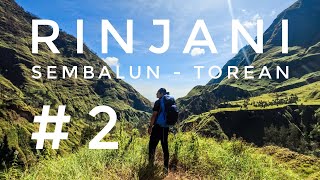 RINJANI TOREAN 2 Summit Terdingin Dalam Sejarah NTB  RIKAS HARSA [upl. by Arihs]