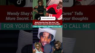 Wendy Shay new song quotWho Caresquot tell more secret advice comedy funnypictures trending [upl. by Andrien]