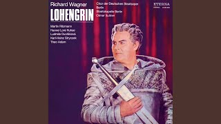 Lohengrin 3 Akt quotTreulich geführt ziehet dahin  Das süße Lied verhalltquot [upl. by Letsyrhc]