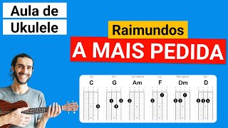 A MAIS PEDIDA Raimundos Como tocar no Ukulele [upl. by Mikeb]