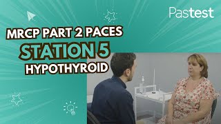 MRCP Part 2 PACES Station 5 Hypothyroid [upl. by Duthie344]