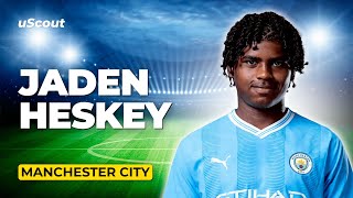 How Good Is Jaden Heskey at Manchester City [upl. by Weber897]