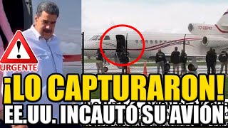 🚨¡GOLPE A MADURO DE ESTADOS UNIDOS INCAUTARON SU AVIÓN PRIVADO  BREAK POINT [upl. by Germayne]