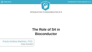 R Tutorial  The Role of S4 in Bioconductor [upl. by Eille]