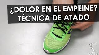 Atado de zapatillas dolor en el empeine [upl. by Catto]