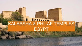 Kalabsha amp Philae Temples  Walking Tour  Egypt [upl. by Eussoj]