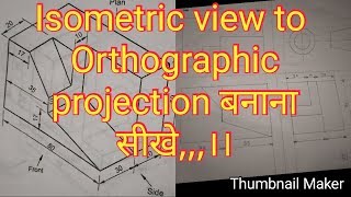 3rd Angle projection  orthographic to isometric drawing tutorial  Engineering Drawiing  itiexam [upl. by Adnesor541]