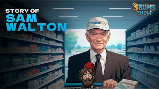 Bums Show  Episode 36  Sam Walton [upl. by Magree]