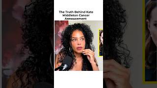 The Truth Behind Kate Middletons Cancer Announcement katemiddleton princewilliam meghanmarkle [upl. by Crescentia]