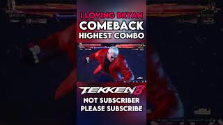 I Loving Bryan Comeback Highest Damage Combo New patch kneebryan tekken8 [upl. by Lanni]