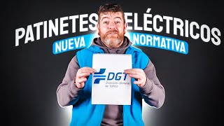 ⚠️🛴 CLAVES nueva NORMATIVA DGT para PATINETES ELÉCTRICOS 2024  Esto es TODO lo que debes SABER 📄 [upl. by Neraa]