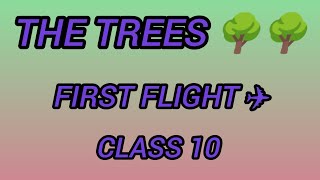 CLASS10FIRST FLIGHTPOEMTHE TREESENGLISH CORNER✓ [upl. by Ayamahs]