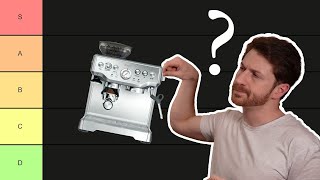 Home Espresso Machines Tier List [upl. by Dirfliw594]