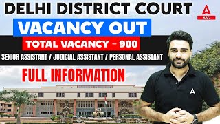 Delhi District Court Vacancy 2024 OUT  District Court Recruitment 2024 Full Information [upl. by Laeahcim]