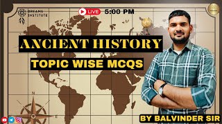 SESSION  2  INTODUCTION MCQS  2  ANCIENT HISTORY  BY BALVINDER SIR [upl. by Barnie]