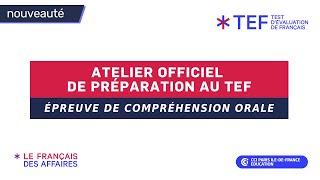 Préparer lépreuve de Compréhension orale du TEF [upl. by Blanchard]