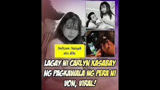 Lagay ni Carlyn Ocampo kasabay ng pagkawala ng pera ni Von Ordona viral [upl. by Block]