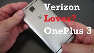 OnePlus 3 on Verizon Wireless [upl. by Samara215]